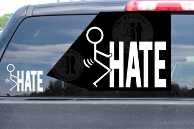 Fuck Hate Stickers Vinyl Die Cut Decals